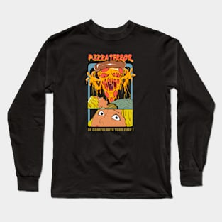 Pizza Terror Long Sleeve T-Shirt